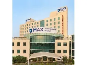 Max Hospital In Delhi